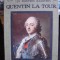 LE PEINTRES ILLUSTRES. QUENTIN LA TOUR