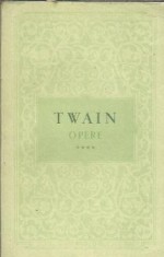 Opere (volumul 4) - Mark Twain foto