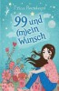 99 und (m) ein Wunsch