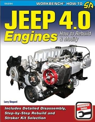 Jeep 4.0 Engines: How to Rebuild and Modify foto