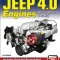 Jeep 4.0 Engines: How to Rebuild and Modify