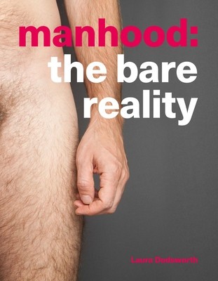 Manhood: The Bare Reality foto