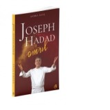 Joseph Hadad. Omul - Andra Ilias