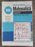 Matematica.Algebra Manual pentru clasa a 7-a Tiberiu Spircu,Ioan Craciunel