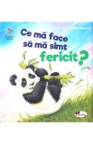 Ce ma face sa ma simt fericit? - Heidi Howarth, Daniel Howarth