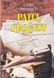 Camil Petrescu - Patul lui Procust (2006)