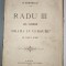 G. Bengescu, Radu III cel Frumos, drama in versuri in 5 acte, Iasi, 1875