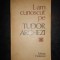 NICOLAE DRAGOS - L-AM CUNOSCUT PE TUDOR ARGHEZI