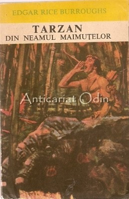 Tarzan. Din Neamul Maimutelor - Edgar Rice Burroughs foto