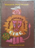 Dupa-amiaza unui circ - Victoria Ana Tausan// ilustratii Dumitru Dobrica