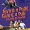 Give It a Push! Give It a Pull!: A Look at Forces