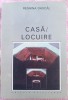 (C522) REGHINA DASCAL - CASA / LOCUIRE
