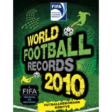 World football records 2010 - Futballrekordok k&ouml;nyve