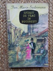 ION MARIN SADOVEANU - SFARSIT DE VEAC IN BUCURESTI