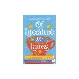 Of Literature and Lattes