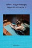 Effect Yoga therapy Thyroid disorders