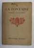 Jean de la Fontaine - Fables, Tome I, Editie Interbelica, Biblioteca Larousse, Coperta Brosata, Beletristica, Roman