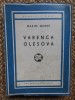 Varenca Olesova si alte nuvele / Maxim Gorchi Gorki