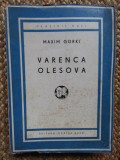 Varenca Olesova si alte nuvele / Maxim Gorchi Gorki