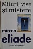 Mituri, vise si mistere &ndash; Mircea Eliade