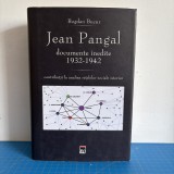 Bogdan Bucur, Jean Pangal documente inedite 1932-1942