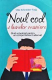 Cumpara ieftin Noul cod al bunelor maniere - 2015 - Silke Schneider-Flaig (@Q17)