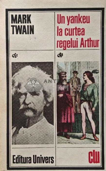 Un yankeu la curtea regelui Arthur - 1986 - Mark Twain (XD81)
