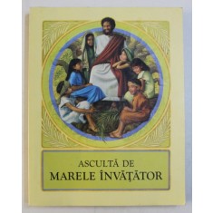 ASCULTA DE MARELE INVATATOR , 2003