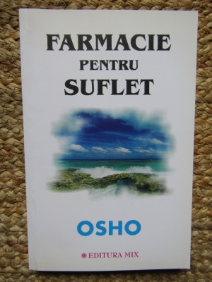 Osho - Farmacie pentru suflet foto