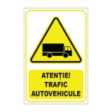 Indicator avertizare &bdquo;Atenție! Trafic autovehicule&rdquo;