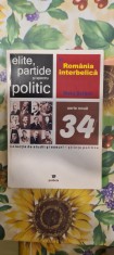 Elite, partide si spectru politic in Romania interbelica Stelu Serban foto