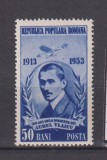 ROMANIA 1953 LP. 358 MNH