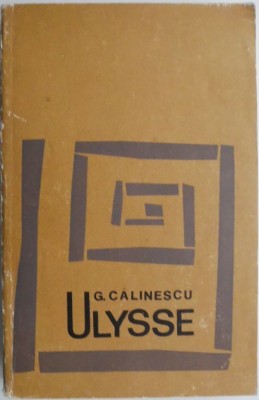 Ulysse &amp;ndash; G. Calinescu foto