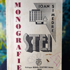 Carte - Stei Monografie - Ioan SImedre, Editura Buna Vestire Beius, anul 1996