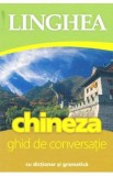 Chineza. Ghid de conversatie cu dictionar si gramatica ed.2