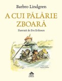 A cui palarie zboara - Editura Cartea copiilor