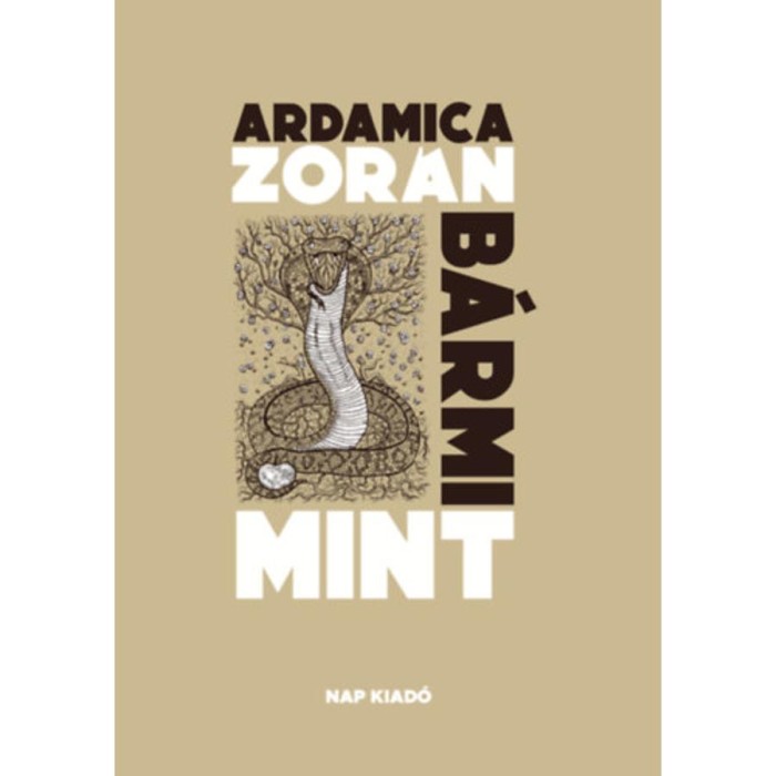 B&aacute;rmi mint - Ardamica Zor&aacute;n