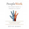 Peoplework: The Human Touch in Workplace Safety