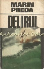 Delirul - Marin Preda foto