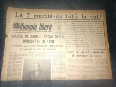 ZIARUL ROMANIA LIBERA 6 MARTIE 1955 ALEGERI foto