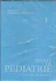 Tratat de pediatrie (volumul 3) - Valeriu Popescu