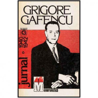 Grigore Gafencu - Jurnal vol. I iunie 1940-iulie 1942 - 125726 foto