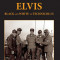 Elvis: From Black And White To Technicolor