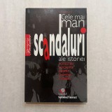 Cumpara ieftin Ed. Wright - Cele mai mari scandaluri ale istoriei