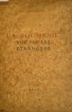 Al. Ciorănescu, La Roumanie vue par les Etrangers