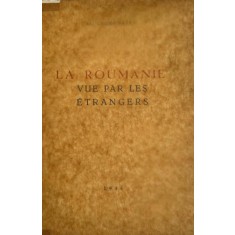 Al. Ciorănescu, La Roumanie vue par les Etrangers