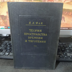 Fok Teoria prostranstv vremeni i tiagotenia, Teoria spațiului.. Moscova 1955 063