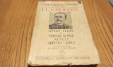 I. L. CARAGIALE - Versuri, Schite, Nuvele, Articole Critice - Opere Alese II - Scarlat Struteanu (editie) - Editura Cugetarea, 1940, 372 p.