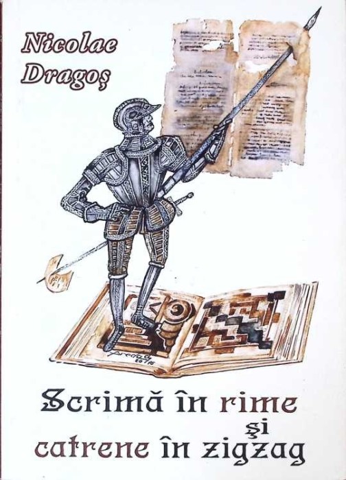 SCRIMA IN RIME SI CATRENE IN ZIGZAG-NICOLAE DRAGOS-274044
