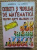 Exerciții și probleme de matematică pentru elevii claselor I-IV - Angelica Călugărița